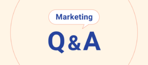 マーケティングのQ&A